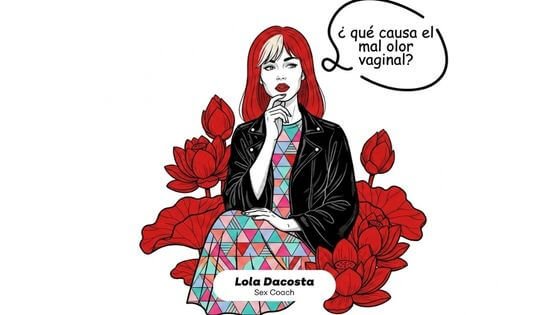 3 razones del mal olor en la vagina-lola dacosta sexologa en bilbao-sex shop. lola dacosta
